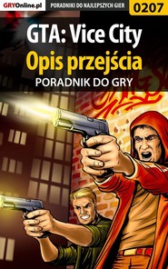 бесплатно читать книгу Grand Theft Auto: Vice City автора Piotr Szczerbowski