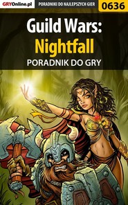бесплатно читать книгу Guild Wars: Nightfall автора Korneliusz Tabaka