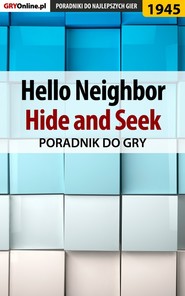 бесплатно читать книгу Hello Neighbor Hide and Seek автора Natalia Fras