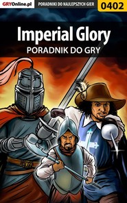 бесплатно читать книгу Imperial Glory автора Paweł Surowiec