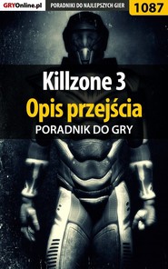 бесплатно читать книгу Killzone 3 автора Szymon Liebert