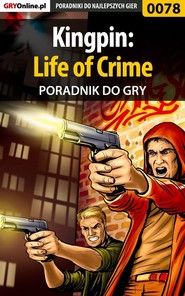 бесплатно читать книгу Kingpin: Life of Crime автора Piotr Szczerbowski