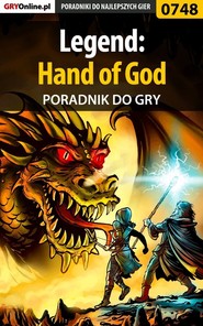 бесплатно читать книгу Legend: Hand of God автора Adrian Stolarczyk