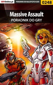 бесплатно читать книгу Massive Assault автора Borys Zajączkowski