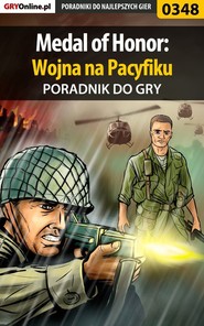 бесплатно читать книгу Medal of Honor: Wojna na Pacyfiku автора Jacek Bławiński