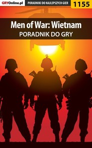 бесплатно читать книгу Men of War: Wietnam автора Piotr Deja