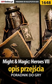бесплатно читать книгу Might  Magic: Heroes VII автора Patryk Greniuk
