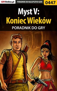 бесплатно читать книгу Myst V: Koniec Wieków автора Bolesław Wójtowicz