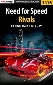 бесплатно читать книгу Need for Speed Rivals автора Jacek Hałas