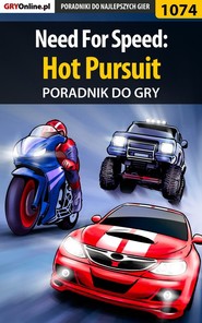 бесплатно читать книгу Need For Speed: Hot Pursuit автора Maciej Stępnikowski