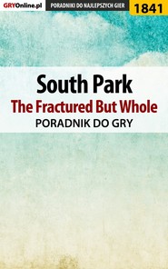 бесплатно читать книгу South Park: The Fractured But Whole автора Patrick Homa
