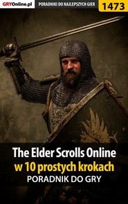бесплатно читать книгу The Elder Scrolls Online автора Jacek Winkler