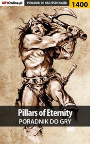 бесплатно читать книгу Pillars of Eternity автора Patryk Greniuk