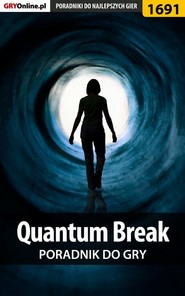 бесплатно читать книгу Quantum Break автора Patrick Homa