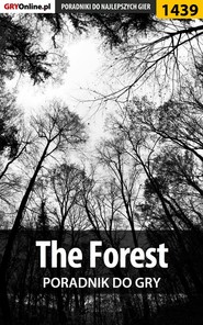 бесплатно читать книгу The Forest автора Jakub Bugielski