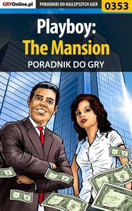 бесплатно читать книгу Playboy: The Mansion автора Krzysztof Gonciarz