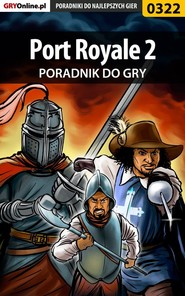 бесплатно читать книгу Port Royale 2 автора Paweł Jankowski