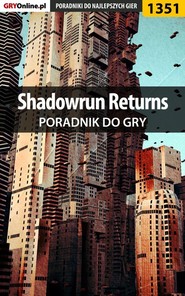бесплатно читать книгу Shadowrun Returns автора Piotr Kulka