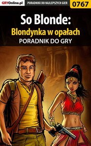 бесплатно читать книгу So Blonde: Blondynka w opałach автора Katarzyna Michałowska