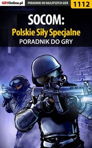 бесплатно читать книгу SOCOM: Polskie Siły Specjalne автора Kendryna Łukasz