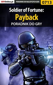 бесплатно читать книгу Soldier of Fortune: Payback автора Paweł Surowiec