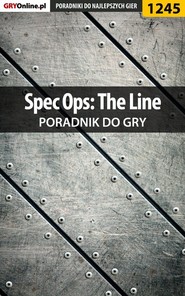 бесплатно читать книгу Spec Ops: The Line автора Maciej Myrcha