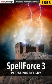 бесплатно читать книгу SpellForce 3 автора Sara Temer
