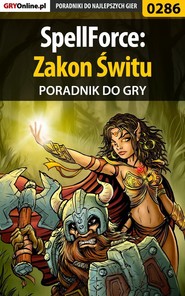 бесплатно читать книгу SpellForce: Zakon Świtu автора Jacek Hałas
