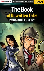 бесплатно читать книгу The Book of Unwritten Tales автора Przemysław Zamęcki