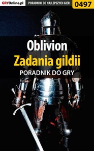 бесплатно читать книгу The Elder Scrolls IV: Oblivion автора Krzysztof Gonciarz