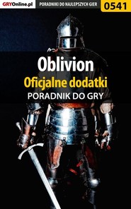 бесплатно читать книгу The Elder Scrolls IV: Oblivion автора Krzysztof Gonciarz