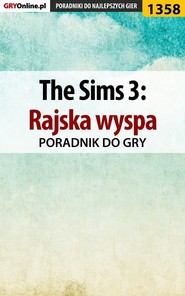 бесплатно читать книгу The Sims 3: Rajska wyspa автора Daniela Nowopolska