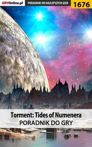 бесплатно читать книгу Torment: Tides of Numenera автора Jacek Hałas