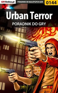 бесплатно читать книгу Urban Terror автора Piotr Szczerbowski