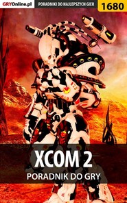 бесплатно читать книгу XCOM 2 автора Jakub Bugielski