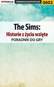 бесплатно читать книгу The Sims: Historie z życia wzięte автора Jacek Hałas