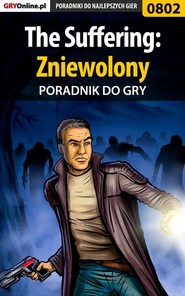 бесплатно читать книгу The Suffering: Zniewolony автора Antoni Józefowicz