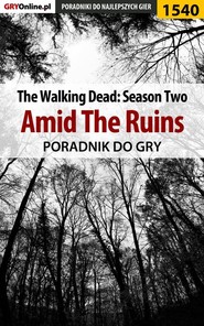 бесплатно читать книгу The Walking Dead - Season Two автора Jacek Winkler
