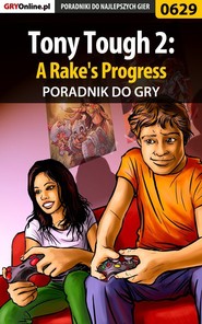 бесплатно читать книгу Tony Tough 2: A Rake's Progress автора Anna Nowopolska