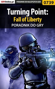 бесплатно читать книгу Turning Point: Fall of Liberty автора Jacek Hałas