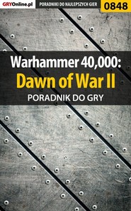 бесплатно читать книгу Warhammer 40,000: Dawn of War II автора Maciej Jałowiec