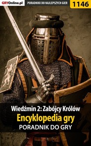 бесплатно читать книгу Wiedźmin 2: Zabójcy Królów автора Artur Justyński