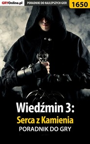 бесплатно читать книгу Wiedźmin 3: Serca z Kamienia автора Patrick Homa