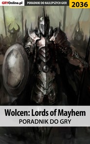 бесплатно читать книгу Wolcen Lords of Mayhem автора Natalia Fras