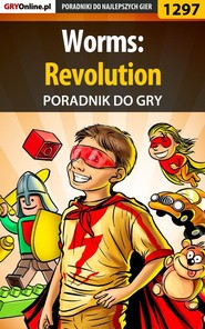 бесплатно читать книгу Worms: Revolution автора Mateusz Bartosiewicz
