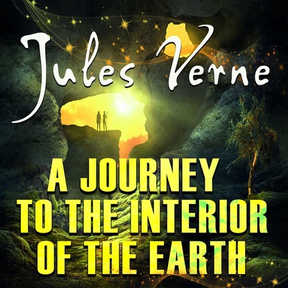 A Journey to the Interior of the Earth