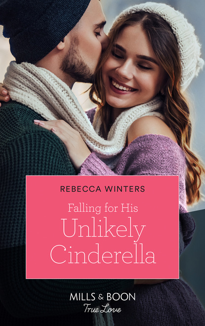 Falling For His Unlikely Cinderella