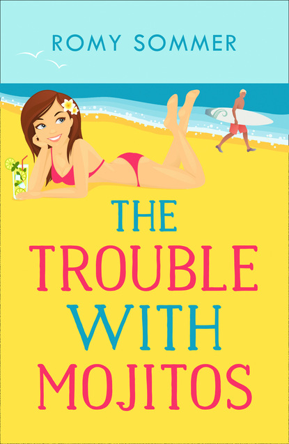 The Trouble with Mojitos