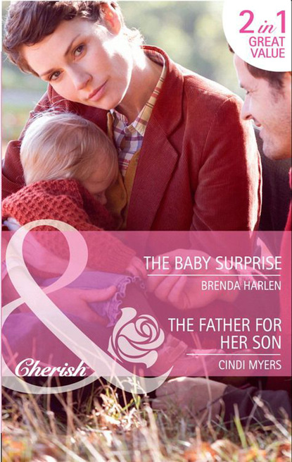 The Baby Surprise / The Father for Her Son