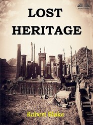 бесплатно читать книгу Lost Heritage автора Robert Blake